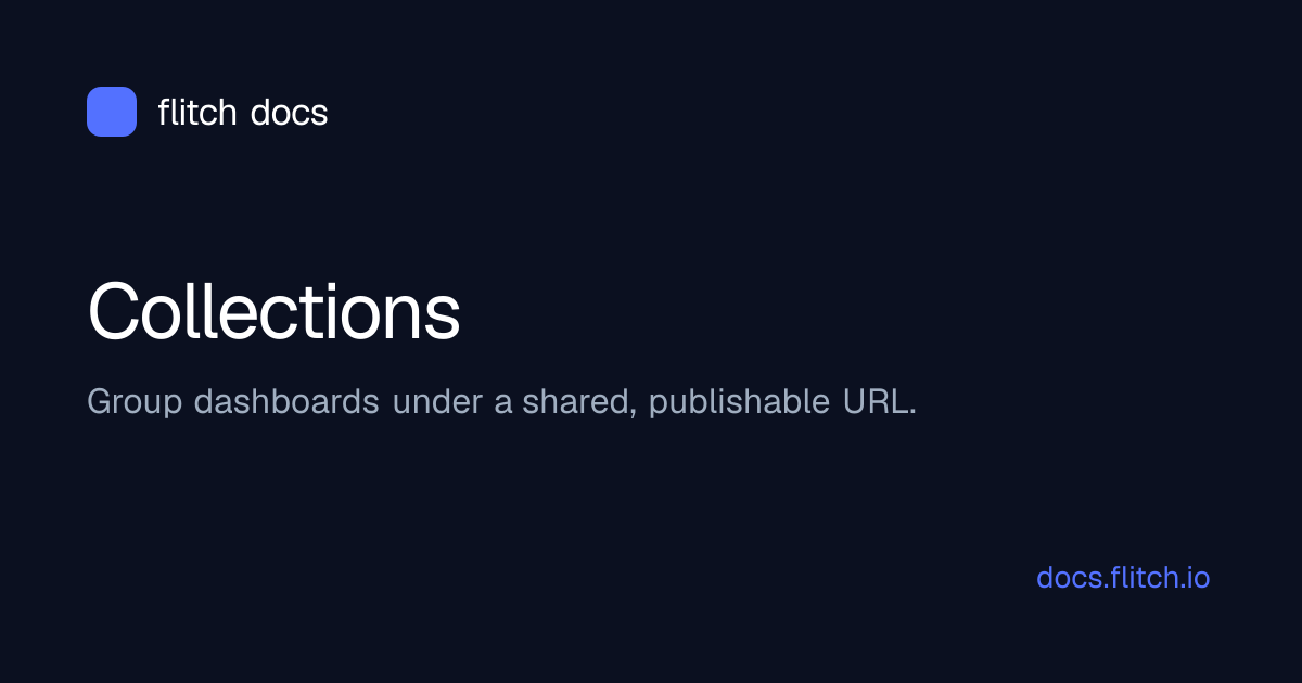 Collections · Flitch Docs